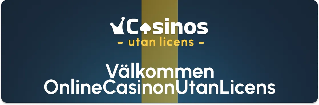 Välkommen till OnlineCasinonUtanLicens!