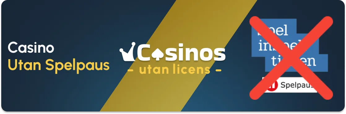 Casino utan SpelPaus