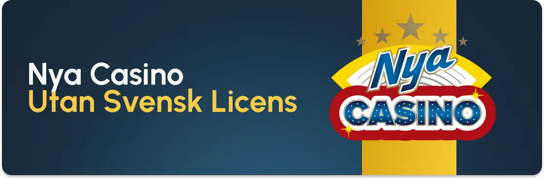 Nya casino utan svensk licens